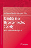 Identity in a Hyperconnected Society