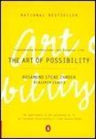 The Art of Possibility