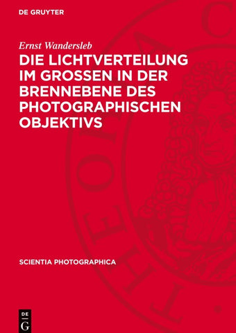 Die Lichtverteilung im grossen in der Brennebene des photographischen Objektivs