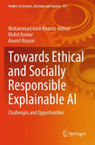 Towards Ethical and Socially Responsible Explainable AI