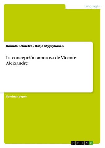 La concepción amorosa de Vicente Aleixandre