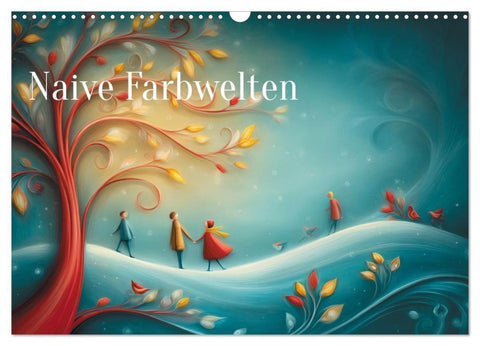 Naive Farbwelten (Wandkalender 2027 DIN A3 quer), CALVENDO Monatskalender