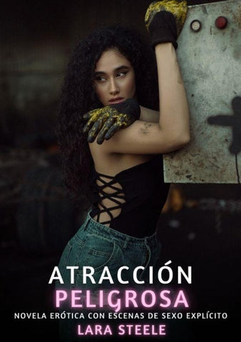 Atracción Peligrosa