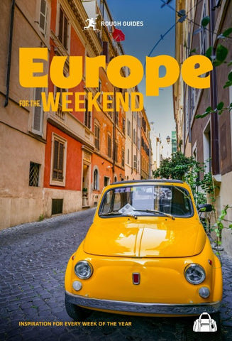 Rough Guides Europe for the Weekend: Inspiration for Every Week of the Year