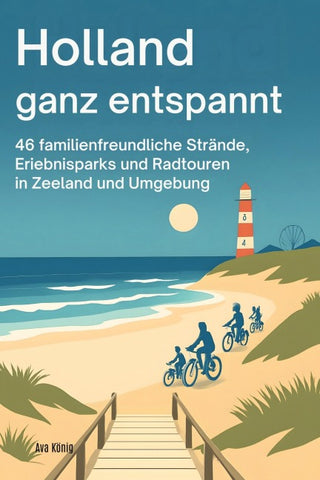 Holland ganz entspannt