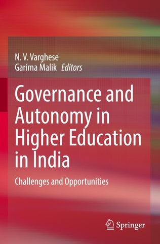 Governance and Autonomy in Higher Education in India