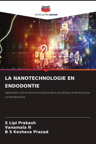 LA NANOTECHNOLOGIE EN ENDODONTIE