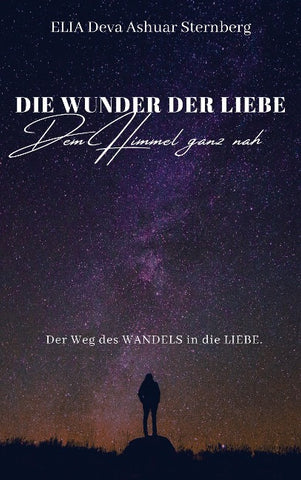 DIE WUNDER DER LIEBE - Dem Himmel ganz nah