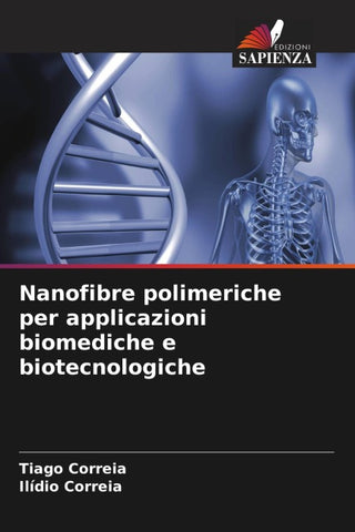 Nanofibre polimeriche per applicazioni biomediche e biotecnologiche