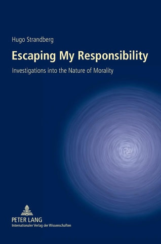 Escaping My Responsibility