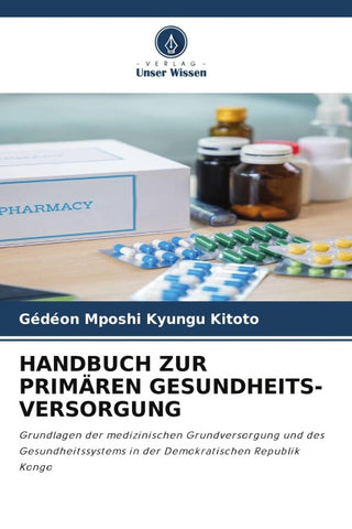 HANDBUCH ZUR PRIMÄREN GESUNDHEITS-VERSORGUNG