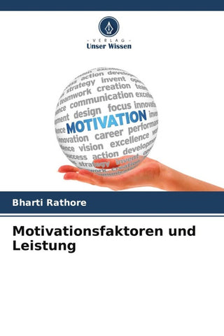 Motivationsfaktoren und Leistung