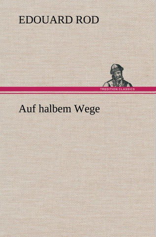 Auf halbem Wege