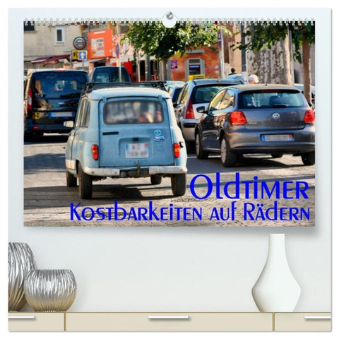 Oldtimer - Kostbarkeiten auf Rädern (hochwertiger Premium Wandkalender 2026 DIN A2 quer), Kunstdruck in Hochglanz