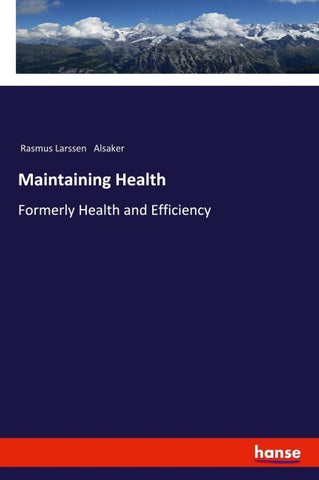 Maintaining Health