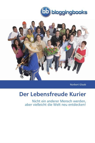 Der Lebensfreude Kurier