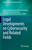 Legal Developments on Cybersecurity and Related Fields