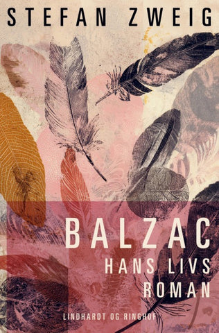 Balzac. Hans livs roman