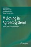 Mulching in Agroecosystems