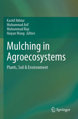 Mulching in Agroecosystems
