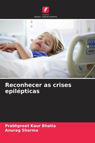 Reconhecer as crises epilépticas