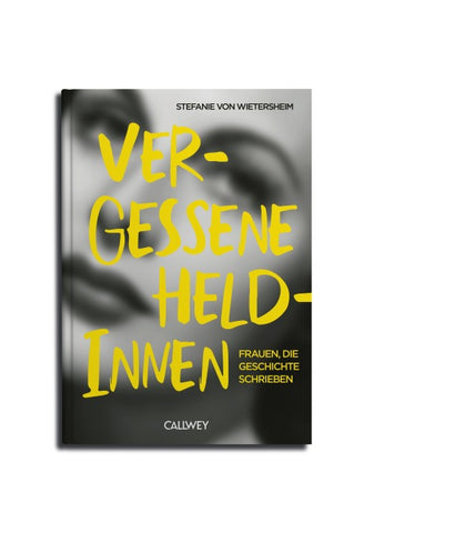 Vergessene Heldinnen