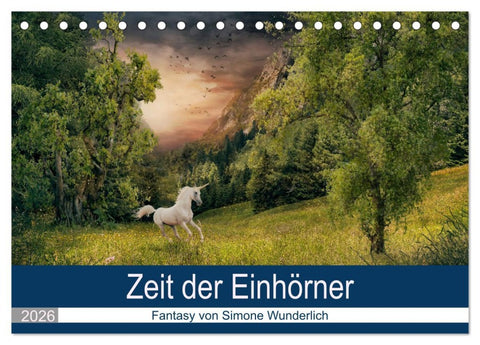 Zeit der Einhörner (Tischkalender 2026 DIN A5 quer), CALVENDO Monatskalender