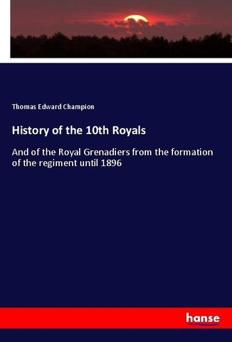 History of the 10th Royals