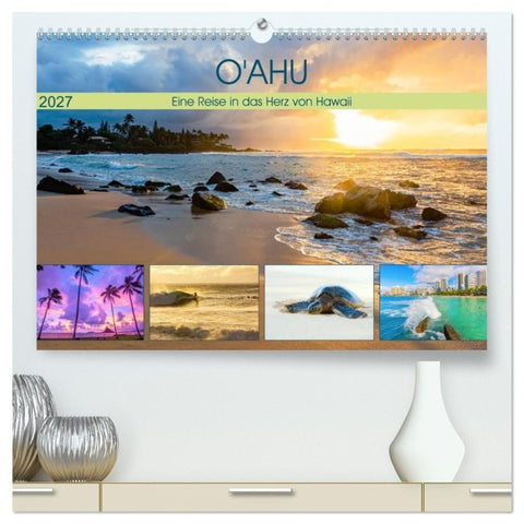 O'ahu - Eine Reise in das Herz von Hawaii (hochwertiger Premium Wandkalender 2027 DIN A2 quer), Kunstdruck in Hochglanz
