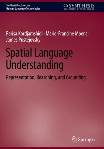Spatial Language Understanding