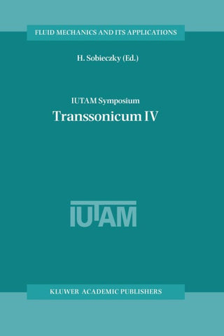 IUTAM Symposium Transsonicum IV
