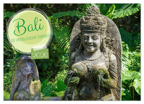 Bali, die unvergleichliche Schönheit (Tischkalender 2026 DIN A5 quer), CALVENDO Monatskalender
