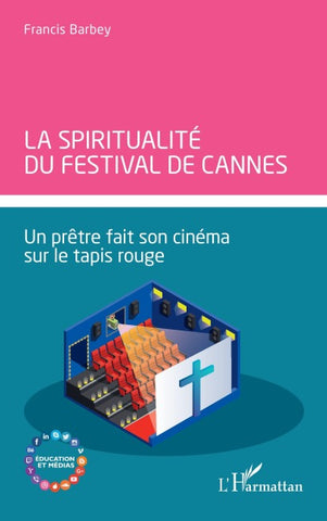 La spiritualité du Festival de Cannes