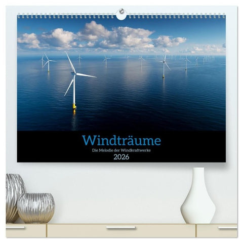 Windträume (hochwertiger Premium Wandkalender 2026 DIN A2 quer), Kunstdruck in Hochglanz