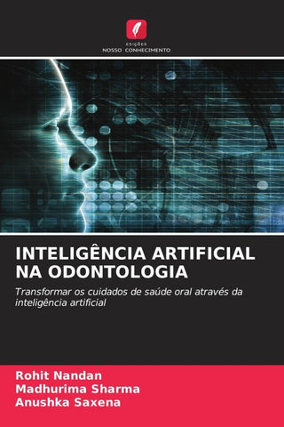 INTELIGÊNCIA ARTIFICIAL NA ODONTOLOGIA