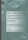 New Challenges and Opportunities in European-Asian Relations