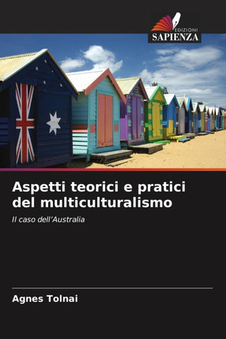 Aspetti teorici e pratici del multiculturalismo