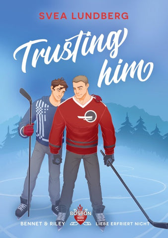 Trusting him - Liebe erfriert nicht