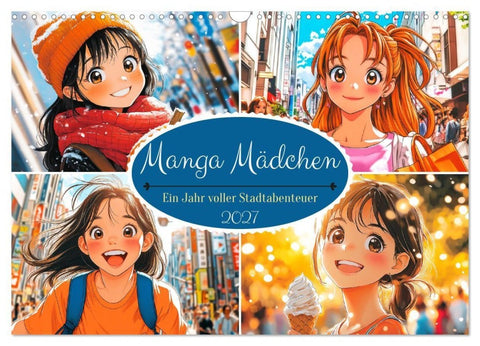 Manga Mädchen. Ein Jahr voller Stadtabenteuer (Wandkalender 2027 DIN A3 quer), CALVENDO Monatskalender
