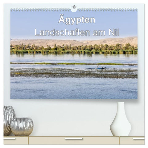 Ägypten Landschaften am Nil (hochwertiger Premium Wandkalender 2026 DIN A2 quer), Kunstdruck in Hochglanz