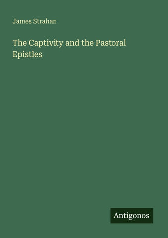 The Captivity and the Pastoral Epistles