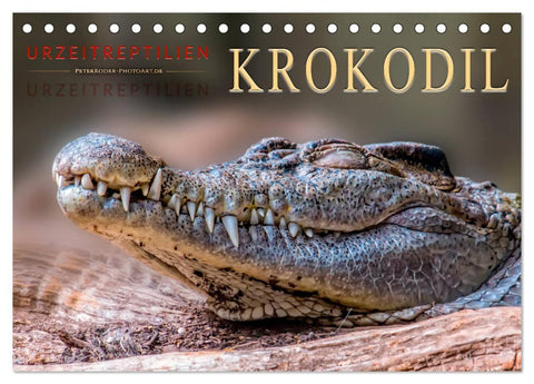 Urzeitreptilien - Krokodil (Tischkalender 2027 DIN A5 quer), CALVENDO Monatskalender