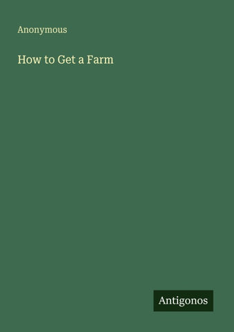 How to Get a Farm
