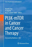 PI3K-mTOR in Cancer and Cancer Therapy