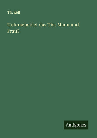 Unterscheidet das Tier Mann und Frau?