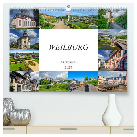 Weilburg Impressionen (hochwertiger Premium Wandkalender 2027 DIN A2 quer), Kunstdruck in Hochglanz