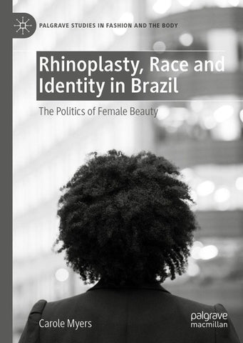 Rhinoplasty, Race and Identity in Brazil