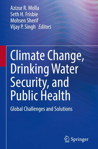 Climate Change, Drinking Water Security, and Public Health
