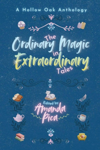 The Ordinary Magic in Extraordinary Tales