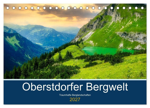 Oberstdorfer Bergwelt (Tischkalender 2027 DIN A5 quer), CALVENDO Monatskalender